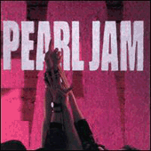 Pearl Jam - Ten Album Download