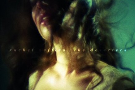 Rachel Zeffira – The Deserters