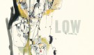 Low – The Invisible Way