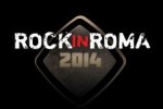 Rock In Roma 2014: le prime conferme