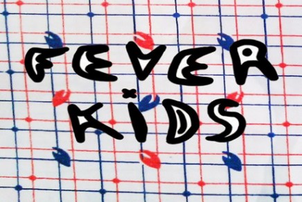 Talent Radar: Fever Kids