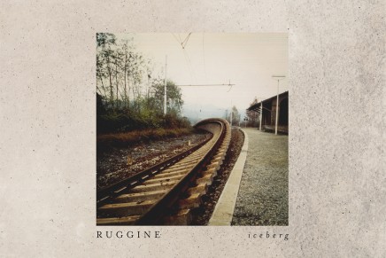 Ruggine – Iceberg