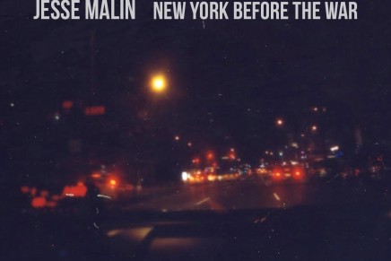 Jesse Malin – New York Before The War