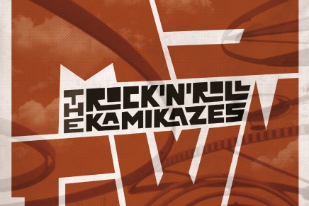 The Rock’N’Roll Kamikazes – My Town