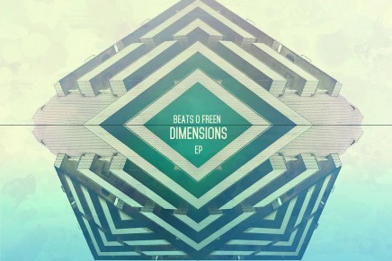Beats O Freen – Dimensions EP