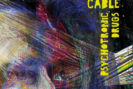 Mat Cable – Psychotronic Drugs Ep