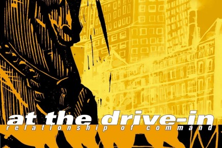 At The Drive-In – Relationship of Command