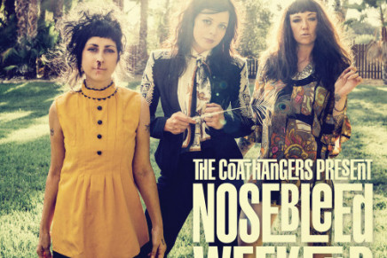 The Coathangers – Nosebleed Weekend