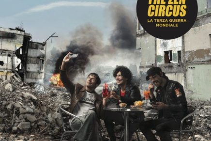 The Zen Circus – La Terza Guerra Mondiale