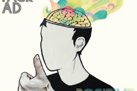 The Pack A.D. – Positive Thinking