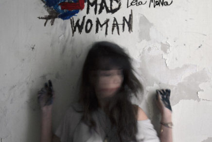 Teta Mona – Mad Woman