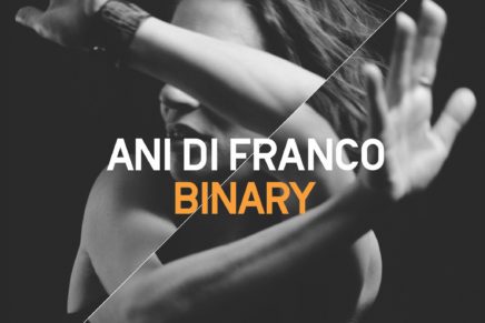 Ani DiFranco – Binary