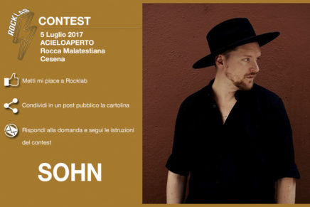 Contest: in palio due biglietti per la data di Sohn del 5 Luglio (Acieloaperto)