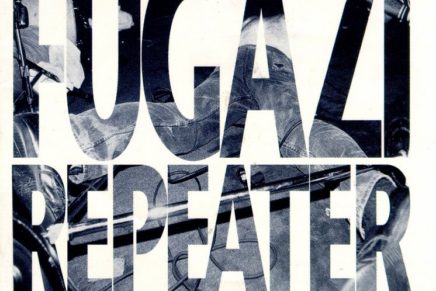 Fugazi – Repeater + 3 Songs