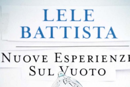 Lele Battista – Nuove Esperienze Sul Vuoto