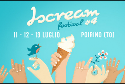 Iscream Festival 2014 – 11-13 Luglio 2014 – Poirino (TO)