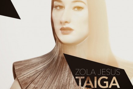Zola Jesus – Taiga