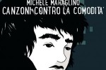 Canzoni contro la comodità: il nuovo disco di Michele Maraglino in uscita il 25 febbraio