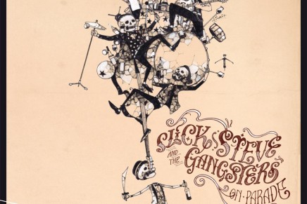 Slick Steve & The Gangsters – On Parade