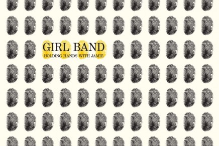 Girl Band – Holding Hands With Jamie