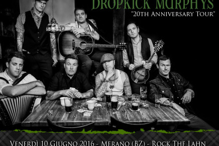 Dropkick Murphys: un unico concerto a Giugno 2016 Dropkick Murphys: un unico concerto a Giugno 2016