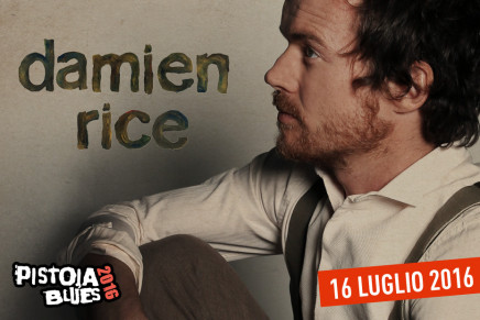 Damien Rice: data unica italiana il 16 luglio al Pistoia Blues