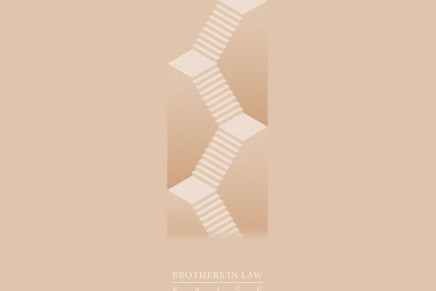 Brothers in Law – Raise