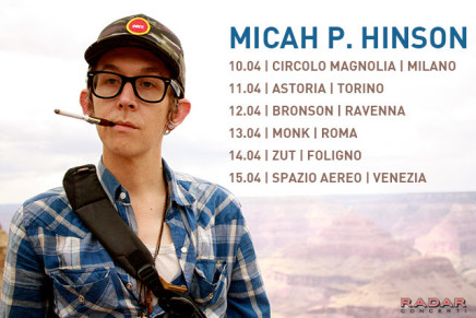 Micah P. Hinson: sei date in Italia ad aprile per il songwriter di Memphis