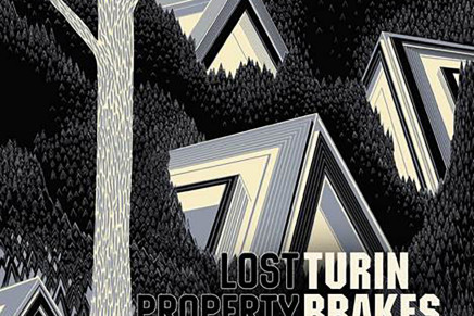 Turin Brakes – Lost Property Turin Brakes – Lost Property