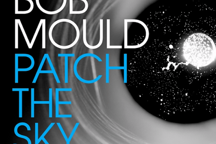 Bob Mould – Patch the sky