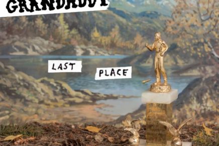 Grandaddy – Last Place